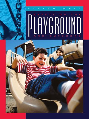 cover image of Safety on the Playground and Outdoors